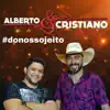 Alberto e Cristiano - #donossojeito